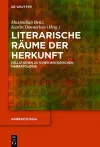 Literarische Räume der Herkunft cover