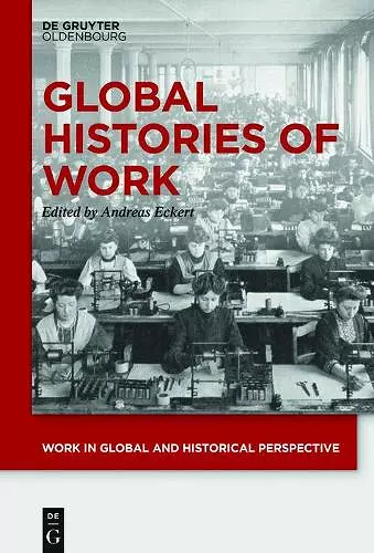 Global Histories of Work cover