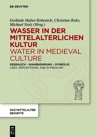 Wasser in der mittelalterlichen Kultur / Water in Medieval Culture cover