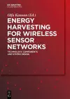 Energy Harvesting for Wireless Sensor Networks cover