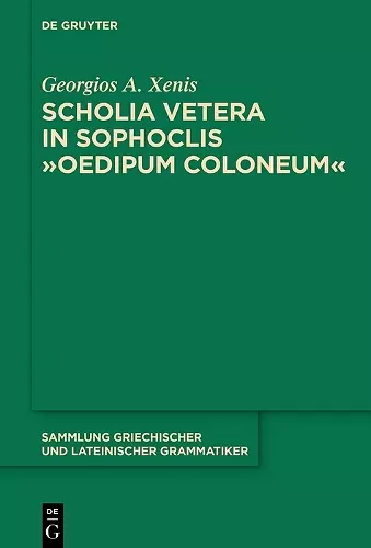 Scholia vetera in Sophoclis "Oedipum Coloneum" cover