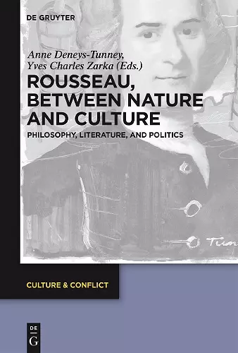 Rousseau Between Nature and Culture cover