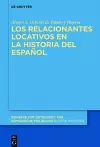 Los relacionantes locativos en la historia del español cover