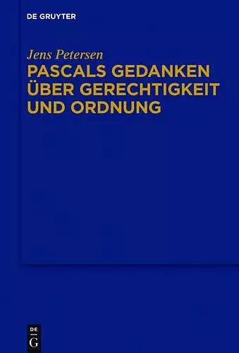 Pascals Gedanken über Gerechtigkeit und Ordnung cover