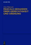 Pascals Gedanken über Gerechtigkeit und Ordnung cover