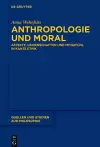 Anthropologie und Moral cover