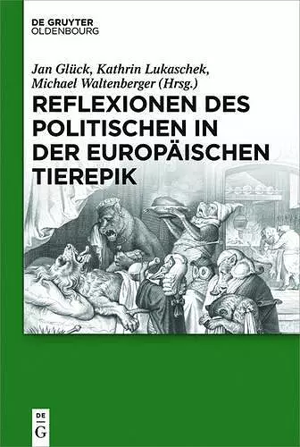 Reflexionen des Politischen in der europäischen Tierepik cover