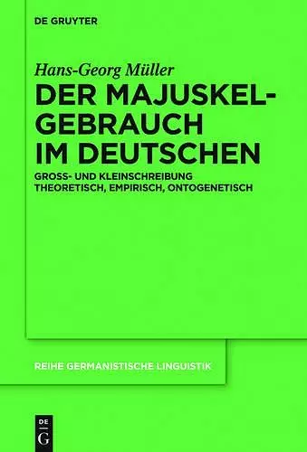 Der Majuskelgebrauch im Deutschen cover