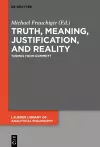 Truth, Meaning, Justification, and Reality cover