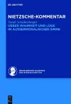 Kommentar zu Nietzsches "Ueber Wahrheit und Lüge im aussermoralischen Sinne" cover