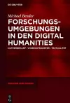 Forschungsumgebungen in Den Digital Humanities cover