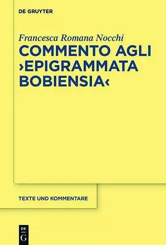 Commento Agli Epigrammata Bobiensia cover