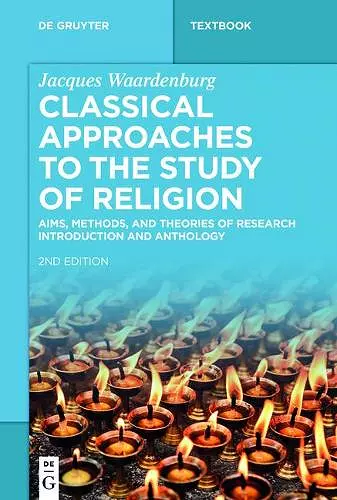 Classical Approaches to the Study of Religion cover
