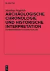 Archäologische Chronologie und historische Interpretation cover