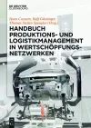 Handbuch Produktions- Und Logistikmanagement in Wertschöpfungsnetzwerken cover