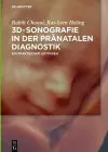 3D-Sonografie in der pränatalen Diagnostik cover