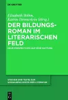 Der Bildungsroman im literarischen Feld cover