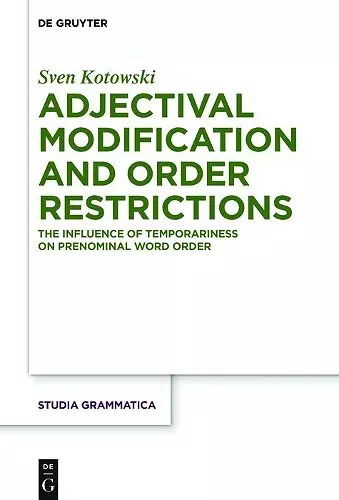 Adjectival Modification and Order Restrictions cover