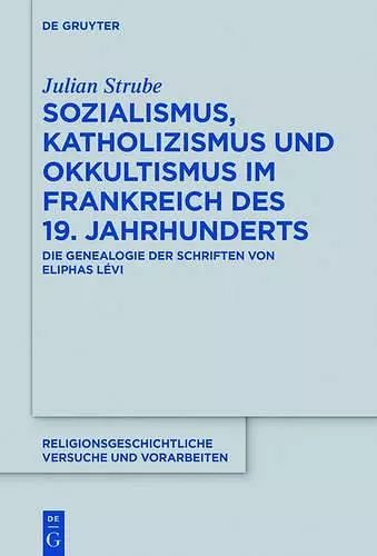 Sozialismus, Katholizismus und Okkultismus im Frankreich des 19. Jahrhunderts cover