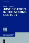 Justification in the Second Century cover