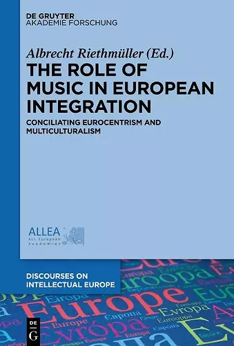 The Role of Music in European Integration cover