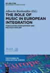 The Role of Music in European Integration cover