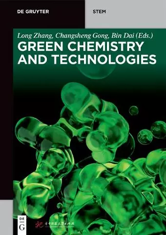 Green Chemistry and Technologies cover