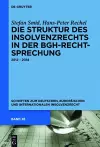 Die Struktur des Insolvenzrechts in der BGH-Rechtsprechung cover