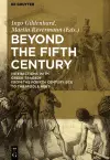 Beyond the Fifth Century cover