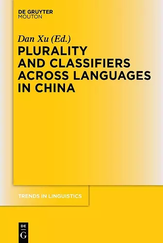 Plurality and Classifiers across Languages in China cover