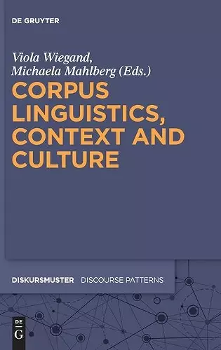 Corpus Linguistics, Context and Culture cover