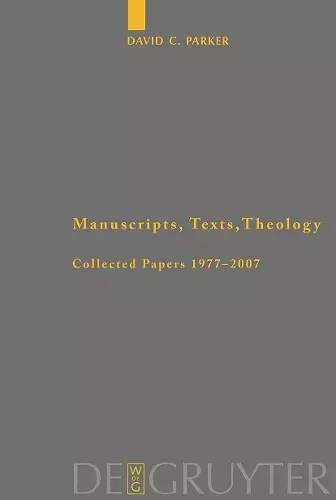 Manuscripts, Texts, Theology cover