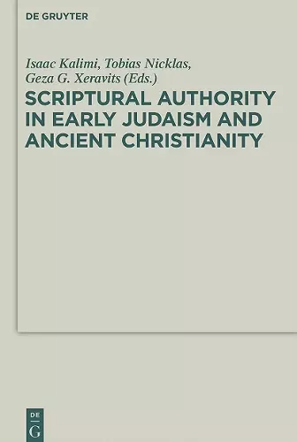 Scriptural Authority in Early Judaism and Ancient Christianity cover