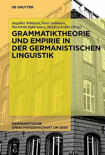 Grammatiktheorie Und Empirie in Der Germanistischen Linguistik cover