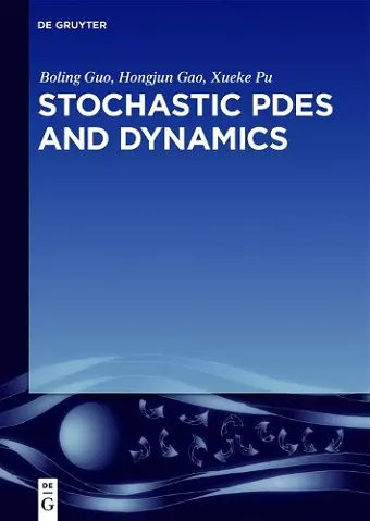 Stochastic PDEs and Dynamics cover