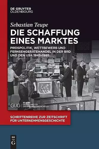 Die Schaffung eines Marktes cover