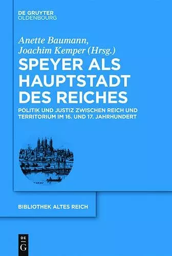 Speyer als Hauptstadt des Reiches cover