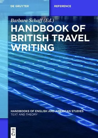 Handbook of British Travel Writing cover