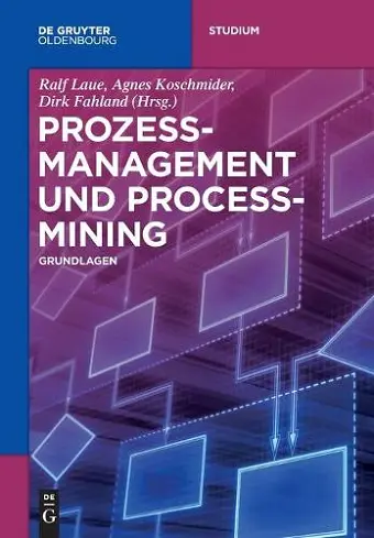 Prozessmanagement Und Process-Mining cover
