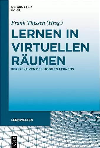 Lernen in virtuellen Räumen cover
