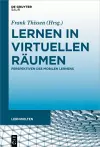 Lernen in virtuellen Räumen cover