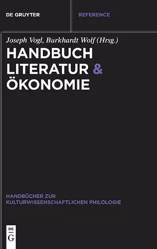 Handbuch Literatur & Ökonomie cover