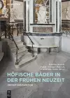 Höfische Bäder in der Frühen Neuzeit cover