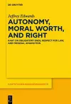Autonomy, Moral Worth, and Right cover