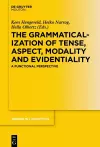 The Grammaticalization of Tense, Aspect, Modality and Evidentiality cover