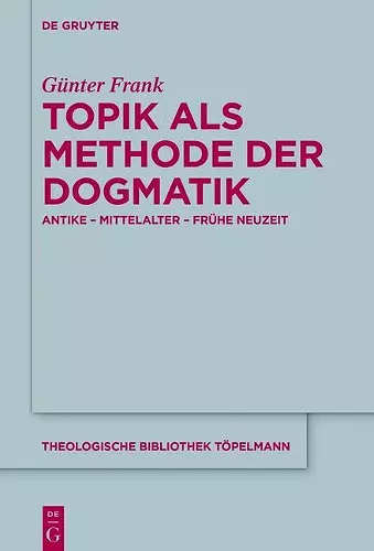 Topik als Methode der Dogmatik cover