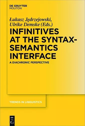 Infinitives at the Syntax-Semantics Interface cover