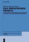 Das Grenzwesen Mensch cover