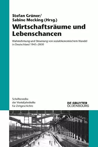 Wirtschaftsräume und Lebenschancen cover