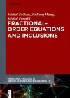 Fractional-Order Equations and Inclusions cover